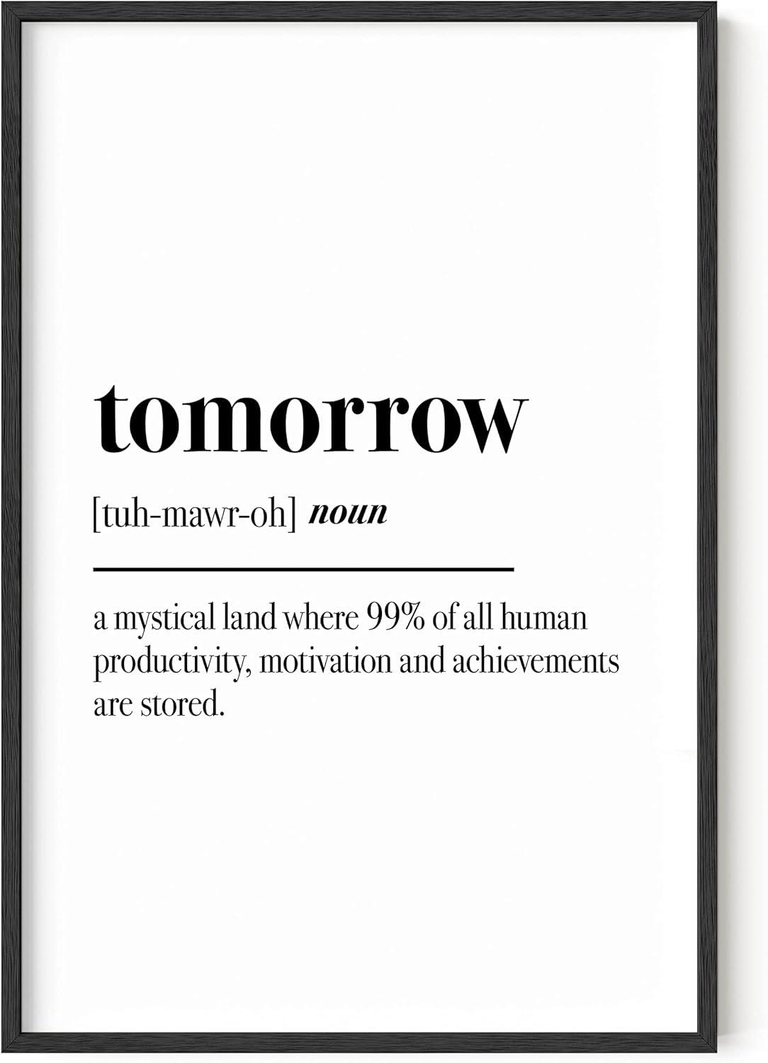 imageHAUS AND HUES Funny Dorm Posters  Quotes Wall Decor for College Dorm Room Motivational Poster Office Decor for Women Cubicle Wall Decor UNFRAMED 12quotx16quotTomorrow