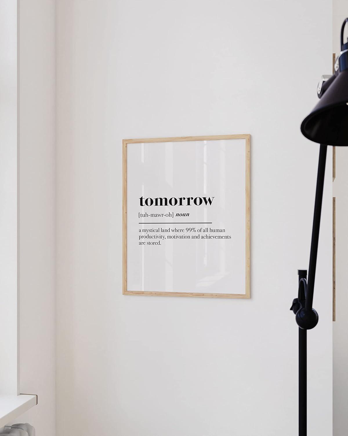 imageHAUS AND HUES Funny Dorm Posters Quotes Wall Decor  Funny Posters for College Dorm Room Motivational Poster Funny Office Decor for Women Tomorrow Unframed 24x36Tomorrow